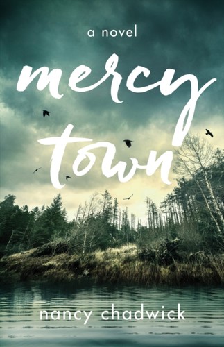 Mercy town novel - a, nancy