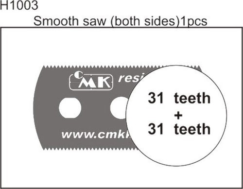 Cmk h1003 smooth saw both - h1003, (both