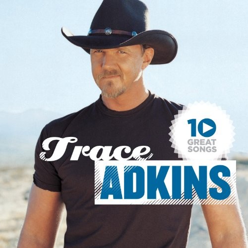 Great songs adkins trace - great,