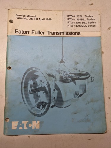 Eaton fuller service - fuller, overhaul