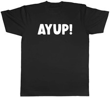 Yorkshire Day Mens T-Shirt Funny Ayup Unisex Tee Gift