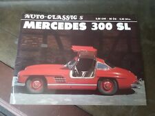 MERCEDES 300SL - 'AUTO CLASSIC 5' - ORIGINAL QUALITY BOOKLET 