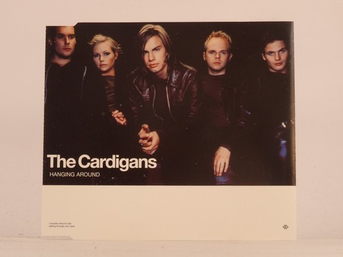 The cardigans hanging around - hanging,