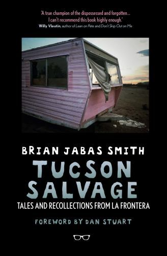 Tucson salvage tales and - tales,
