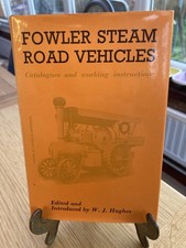Fowler Steam Road Vehicles