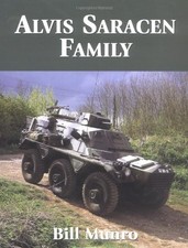 ALVIS SARACEN FAMILY By Bill Munro - Hardcover *Excellent Condition*