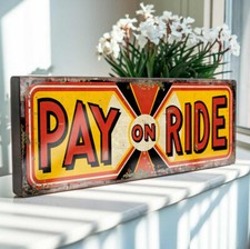Pay ride funfair - sign, retro
