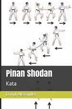 Pinan Shodan: Kata (Shukokai Kata Booklet) - Paperback / softback NEW Alexander,