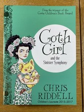 Goth Girl and the Sinister Symphony by Chris Riddell (2018, Trade Paperback)