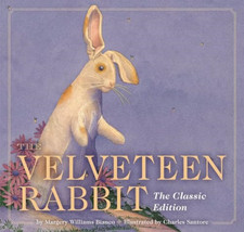 The Velveteen Rabbit: The