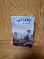 Embassy, S. Alex Martin