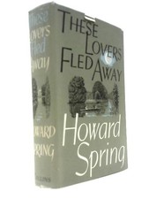 These Lovers Fled Away (Howard