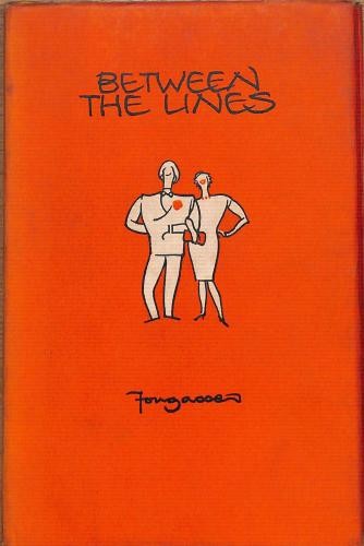 Between the lines - , fougasse.