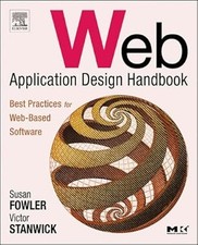 Web Application Design Handbook: Best Practices for Web-Based Software (Interact