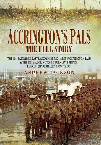Accrington pals the full - pals:,