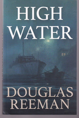 High water douglas reeman - water, by