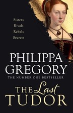 The Last Tudor by Philippa Gregory | Paperback | 2025