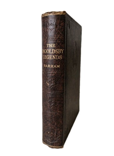 The ingoldsby legends - the,