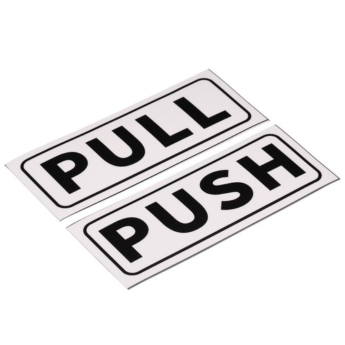 Push pull door sign - push,