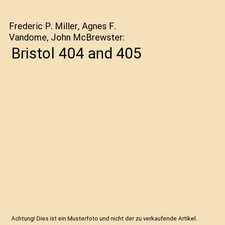 Bristol 404 and 405, Frederic