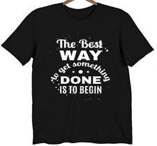 Inspirational Quote T Shirt