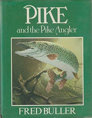 Pike and the - and,