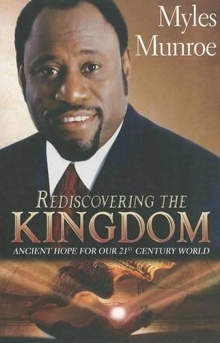 Rediscovering the kingdom - rediscovering,