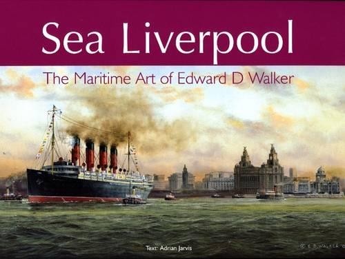 Sea liverpool the - liverpool:, maritime