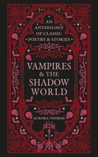 Vampires & The Shadow World