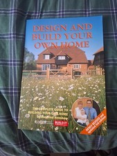 Design and Build Your Own Home,  by Rosalind Renshaw,   A Build IT Publication