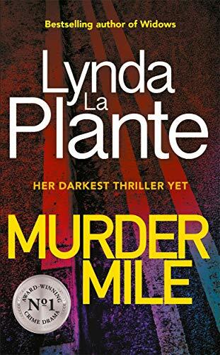 Murder mile lynda plante - lynda, la