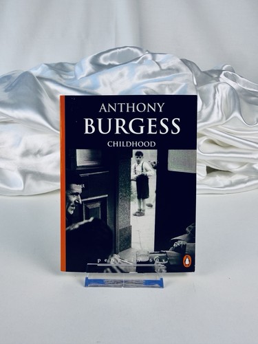 Anthony burgess childhood - burgess,