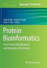Protein Bioinformatics - 9781493982998