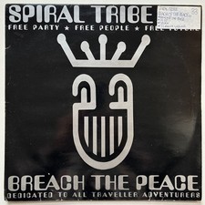 Spiral Tribe : Breach The