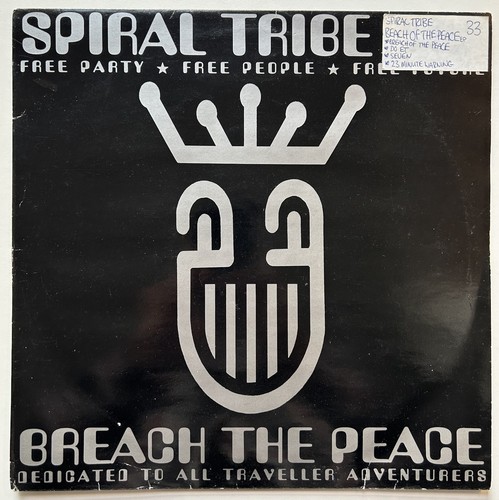 Spiral tribe breach the - spiral,