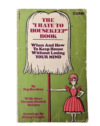 The hate housekeep - i, to