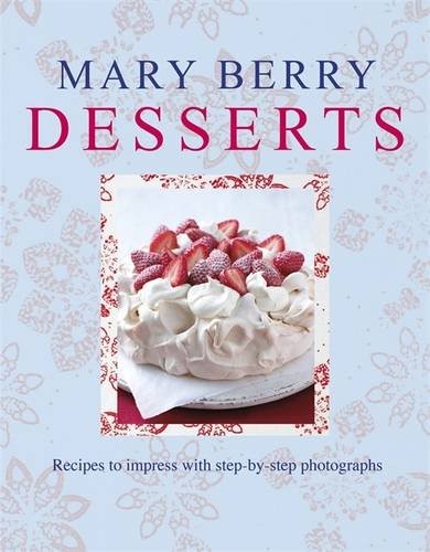 Mary berry desserts - mary, desserts,mary