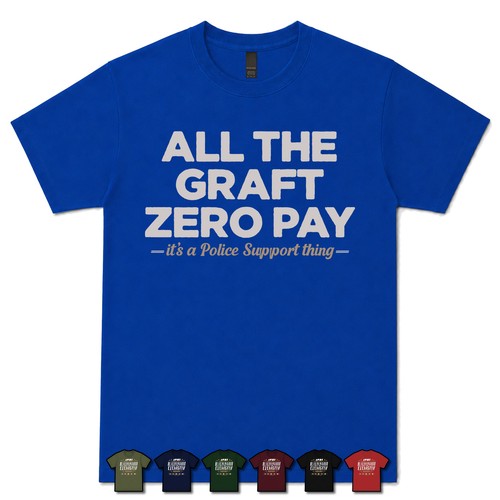 All the graft - all, pay
