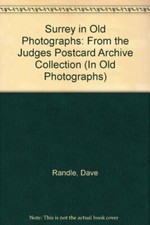 Surrey in Old Photographs