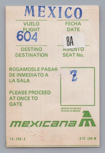 Mexicana boarding pass - mexicana, airline
