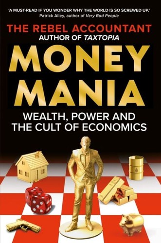 Moneymania wealth power and - wealth,,