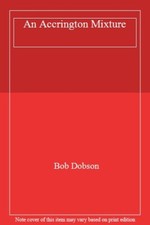 An Accrington Mixture-Bob