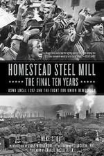 Homestead Steel Mill - The