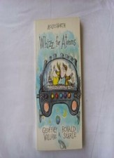 Whizz for Atomms By Geoffrey Willans, Geoffrey Willians, Ronald Searle