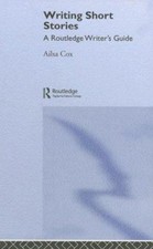 Writing Short Stories Paperback Ailsa Cox