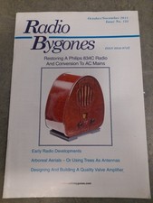 Vintage RADIO BYGONES, issue No.133, Oct/Nov 2011 Restoring a Philips 834C Radio