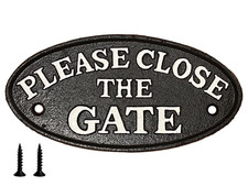 Please Close The Gate Sign