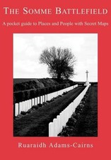 The Somme Battlefield: A