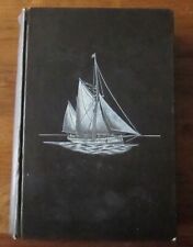 The Riddle of the Sands, Erskine Childers, 1907 7th Impression 2nd edition HB.
