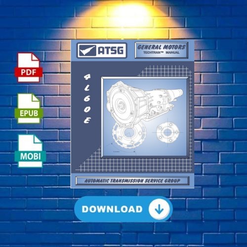 4l60 atsg rebuild manual - e,